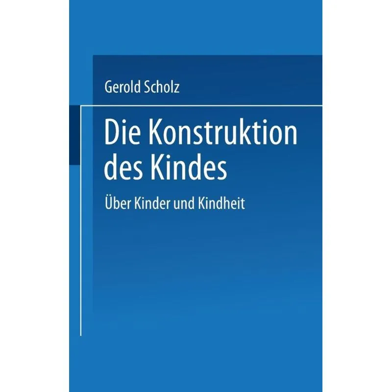 Die Konstruktion des Kindes