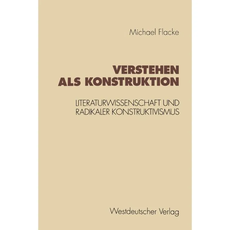 Verstehen als Konstruktion