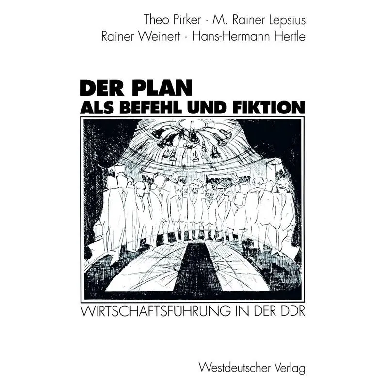Der Plan als Befehl und Fiktion