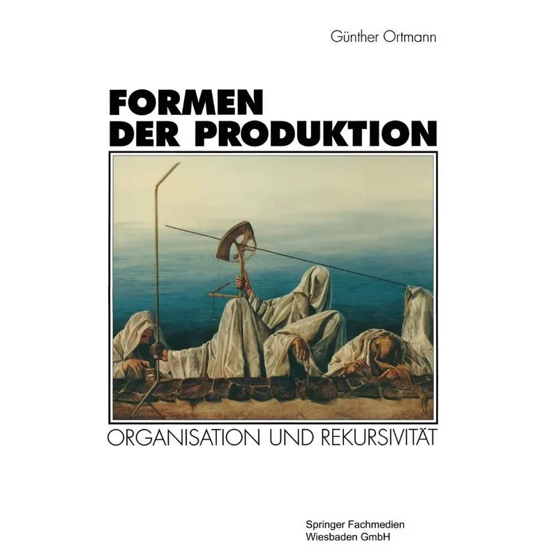 Formen Der Produktion