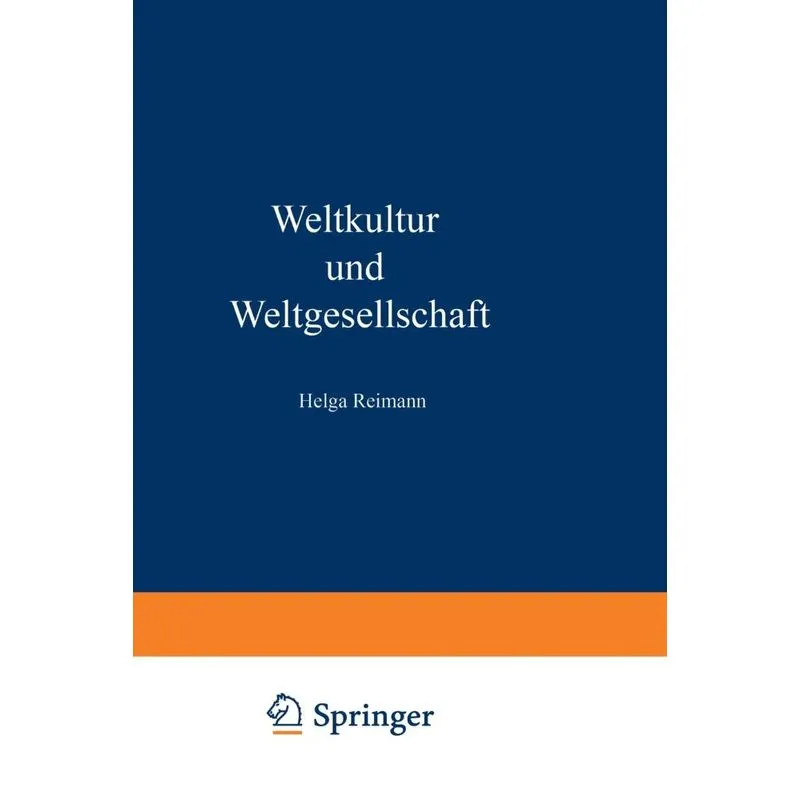 Weltkultur Und Weltgesellschaft