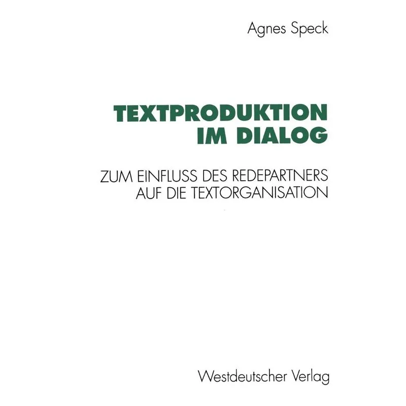Textproduktion im Dialog