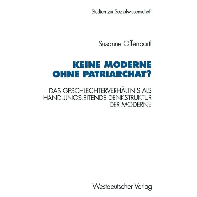 Keine Moderne Ohne Patriarchat?