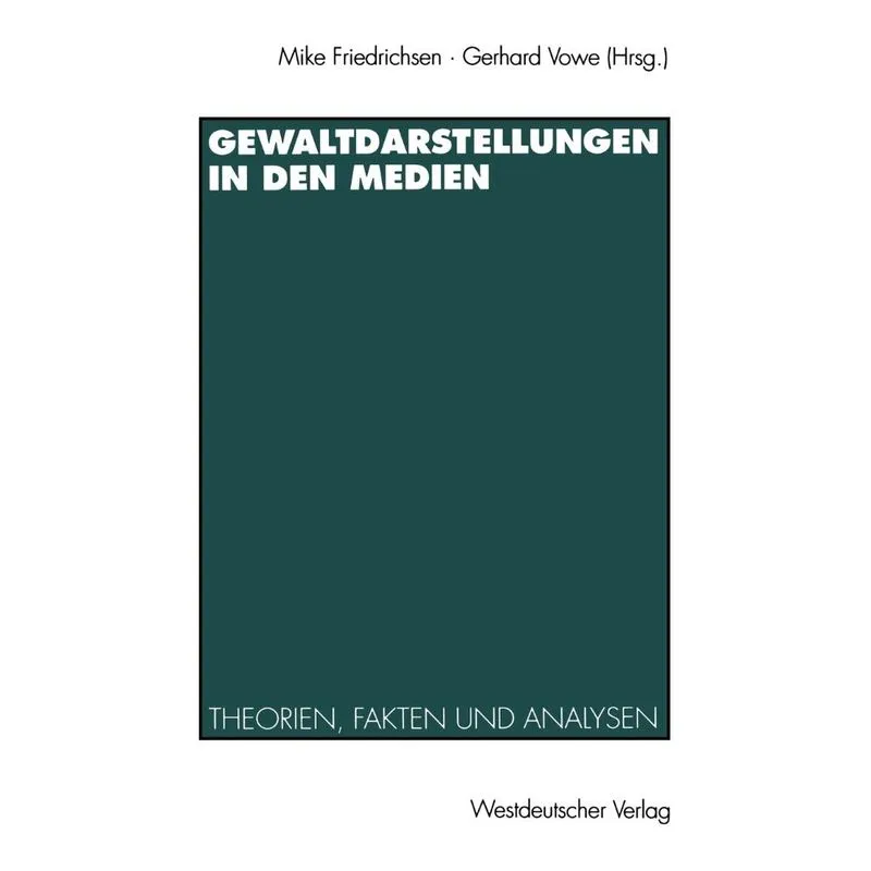 Gewaltdarstellungen in den Medien