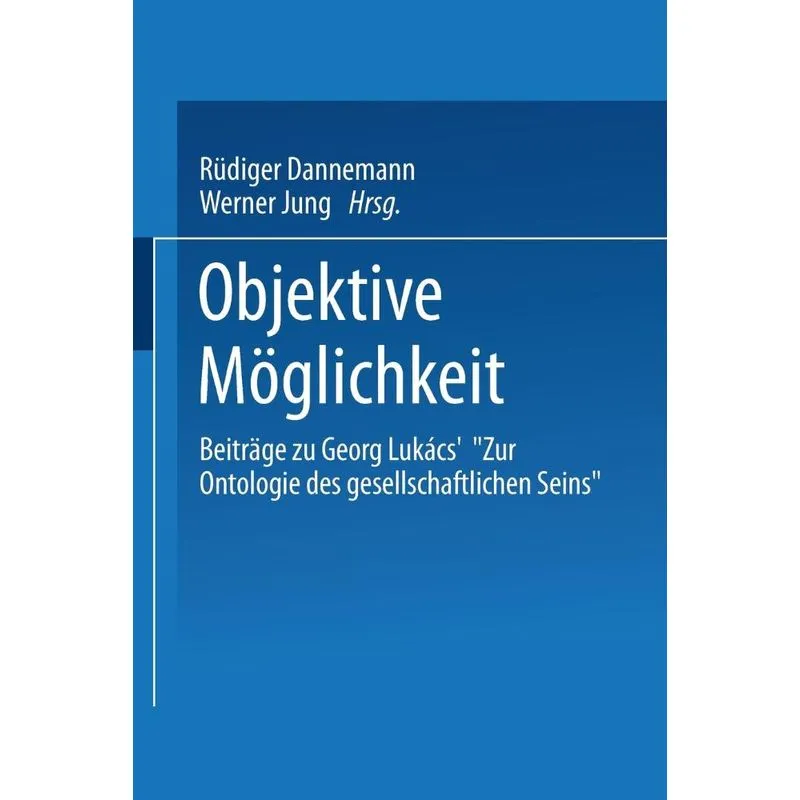 Objektive Möglichkeit. Objektive Möglichkeit