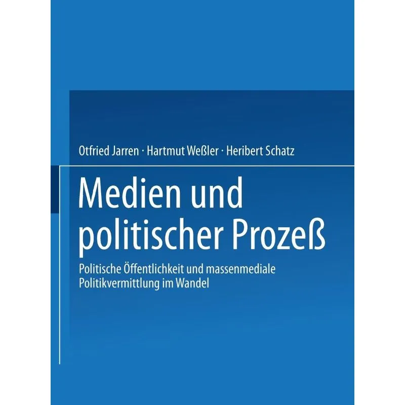 Medien und politischer Prozeß