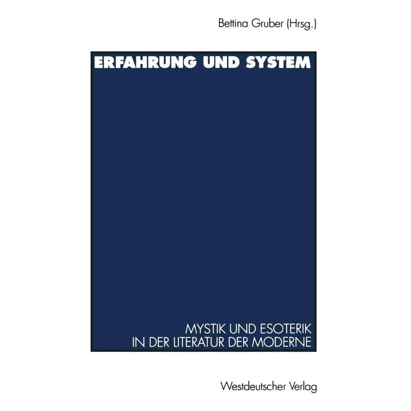 Erfahrung und System