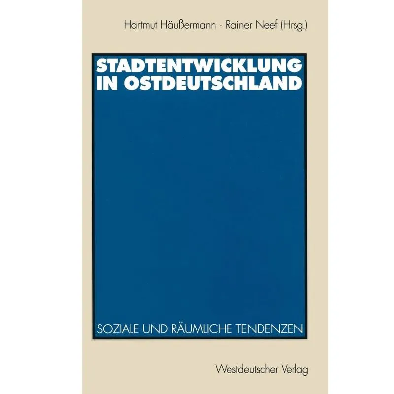 Stadtentwicklung in Ostdeutschland