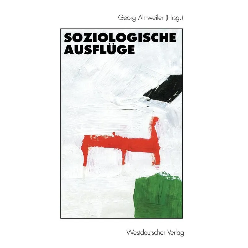 Soziologische Ausflüge