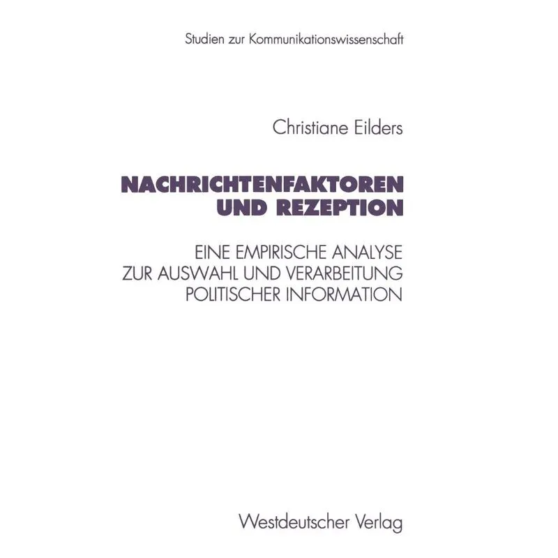 Nachrichtenfaktoren und Rezeption