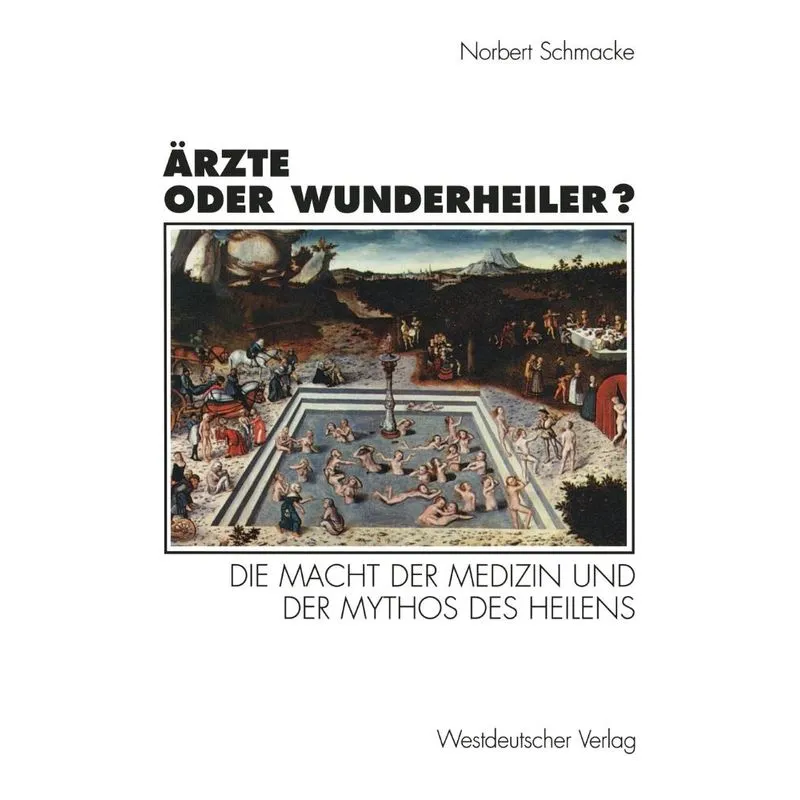 Ärzte oder Wunderheiler?