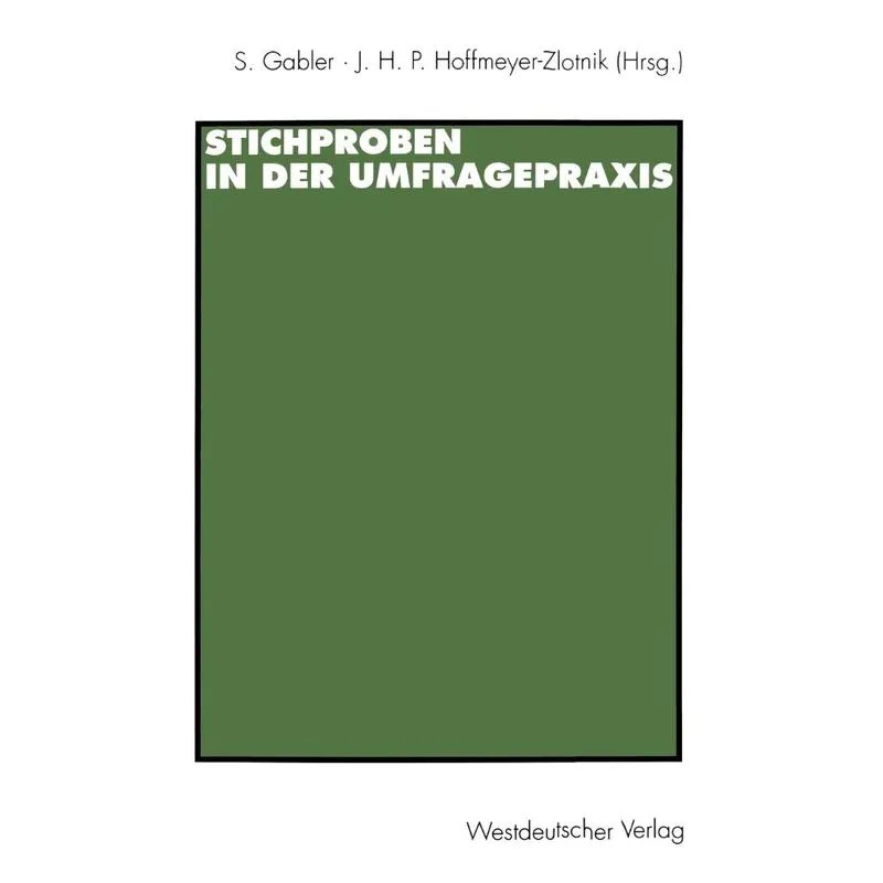 Stichproben in Der Umfragepraxis