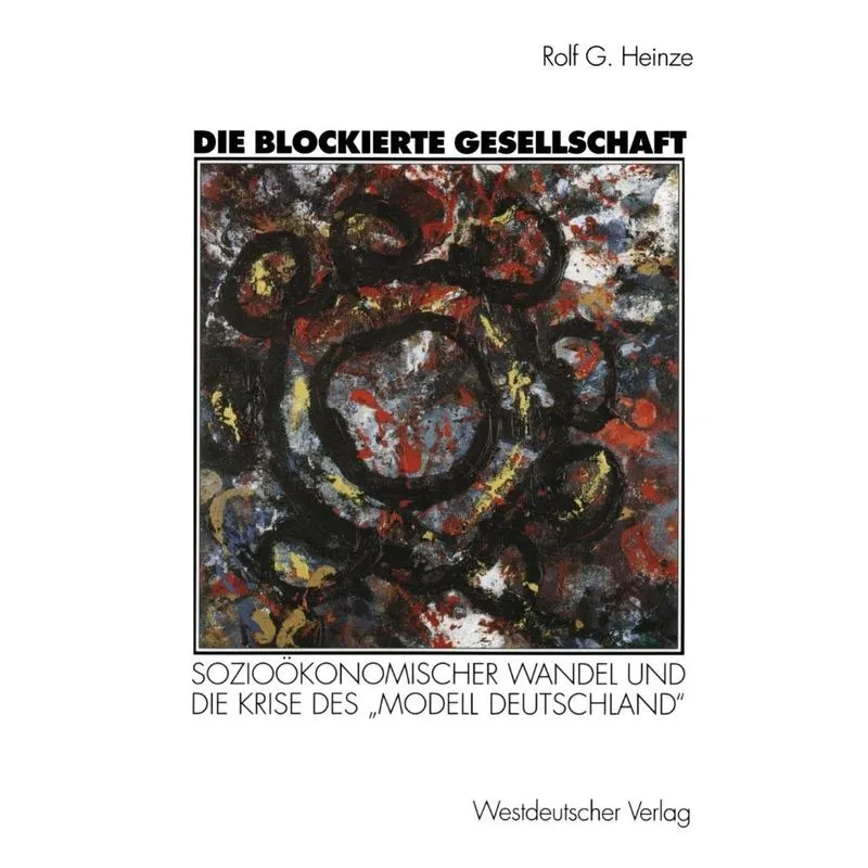 Die blockierte Gesellschaft