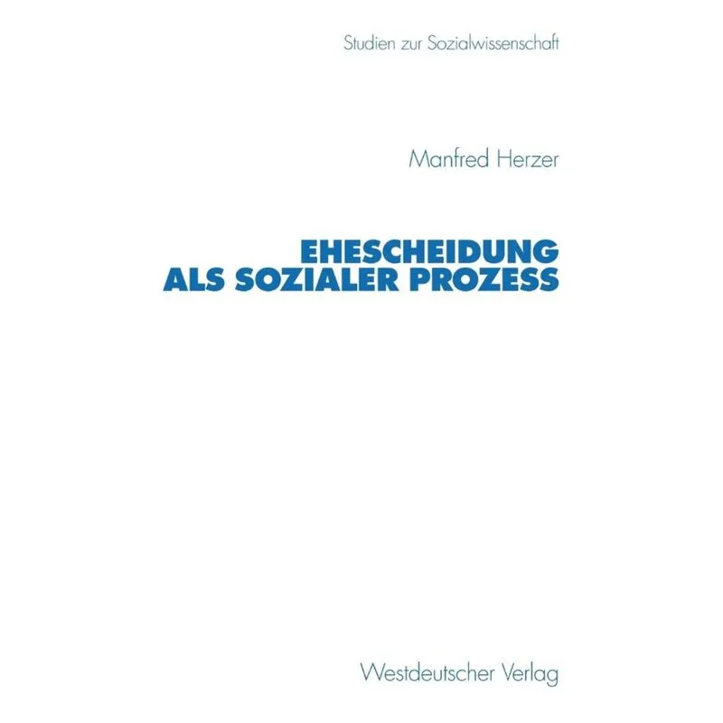 Ehescheidung als sozialer Prozeß