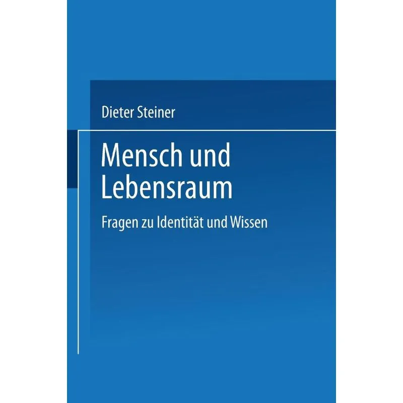 Mensch und Lebensraum