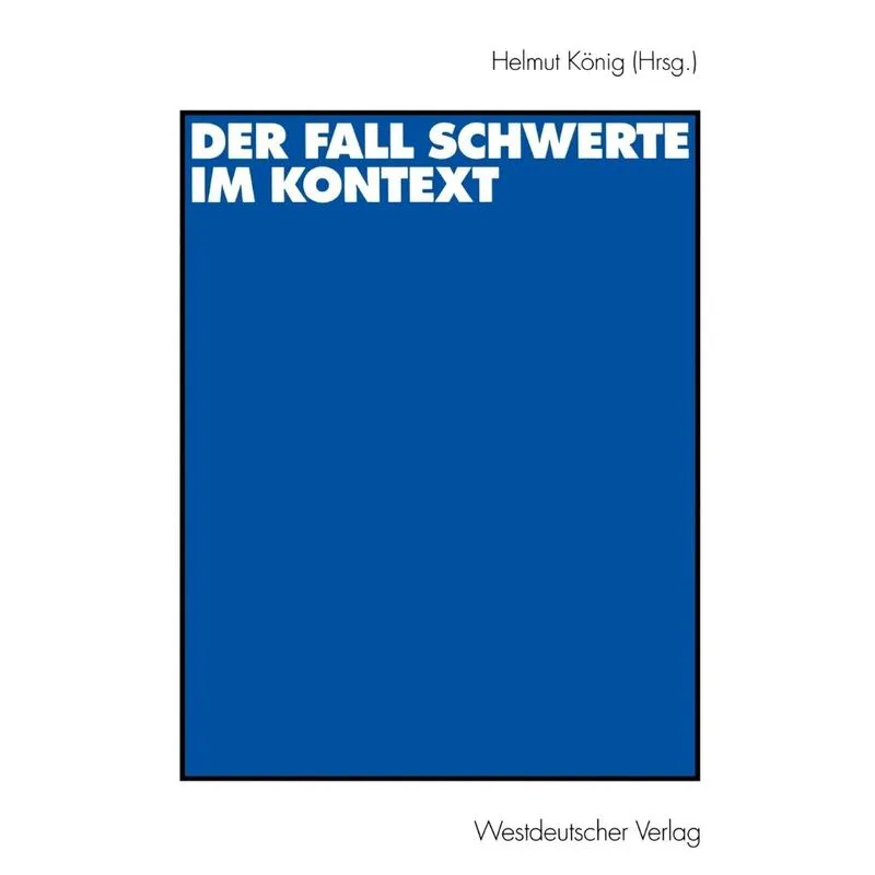 Der Fall Schwerte Im Kontext