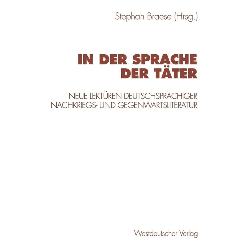 In der Sprache der Täter