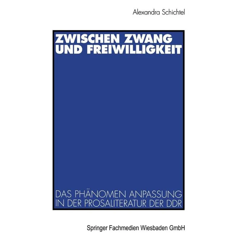 Zwischen Zwang Und Freiwilligkeit