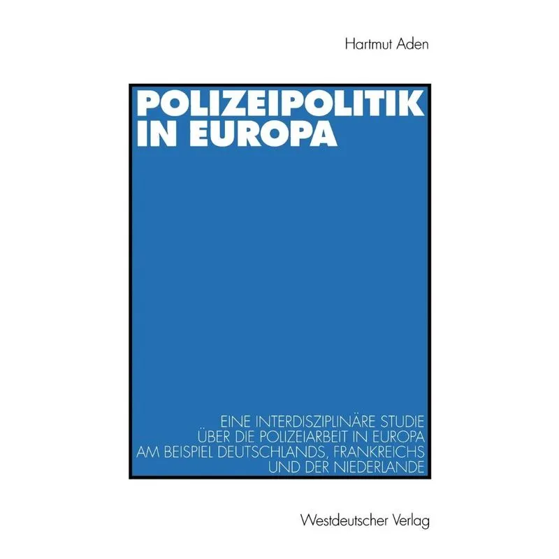 Polizeipolitik in Europa