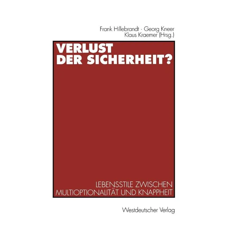 Verlust der Sicherheit?