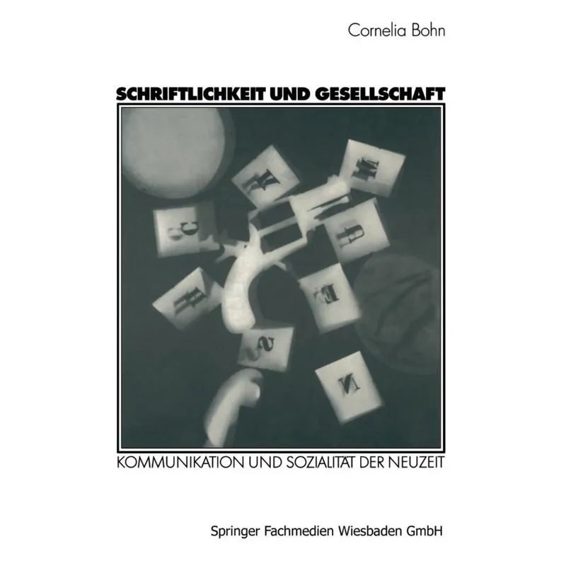 Schriftlichkeit Und Gesellschaft