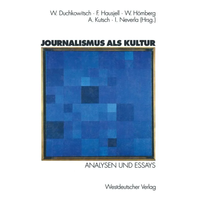Journalismus als Kultur