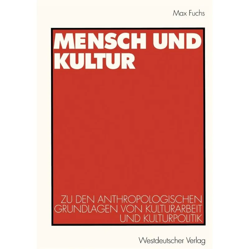 Mensch und Kultur