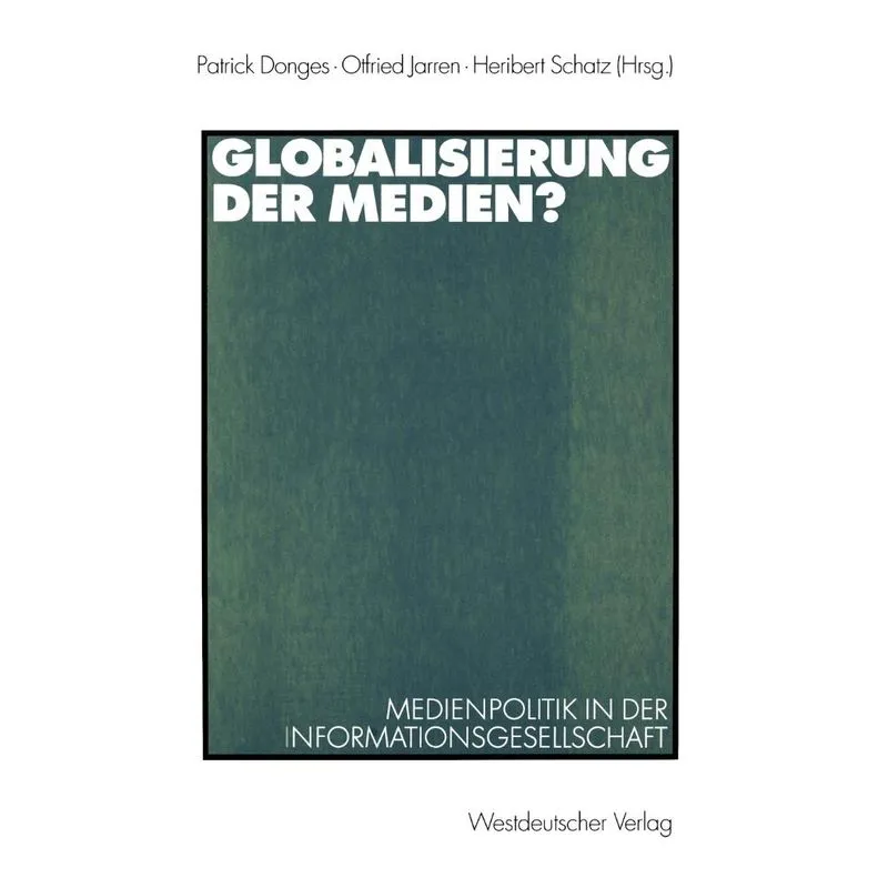 Globalisierung der Medien?
