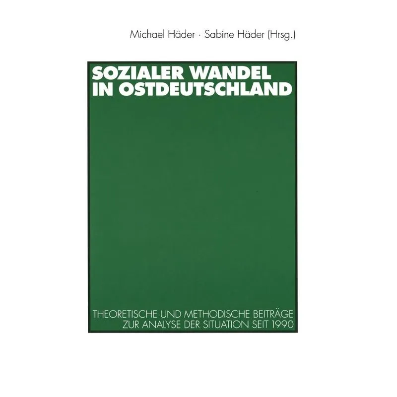 Sozialer Wandel in Ostdeutschland