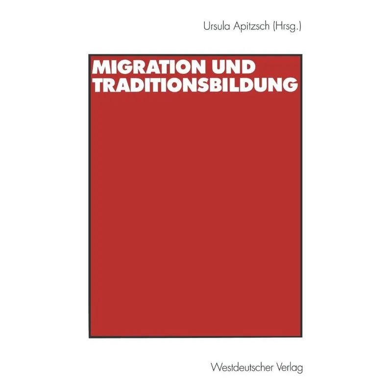 Migration und Traditionsbildung