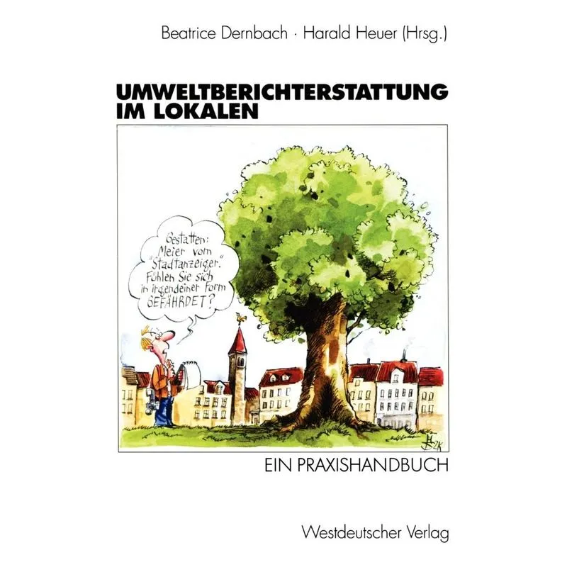Umweltberichterstattung im Lokalen