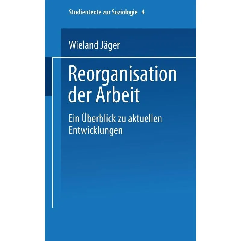 Reorganisation Der Arbeit