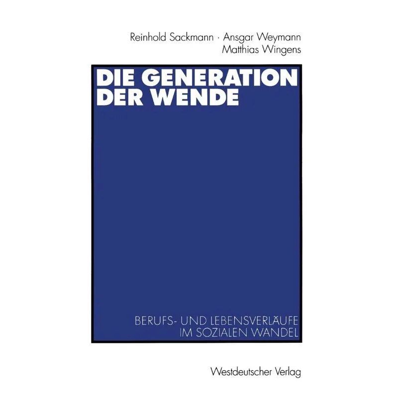 Die Generation der Wende