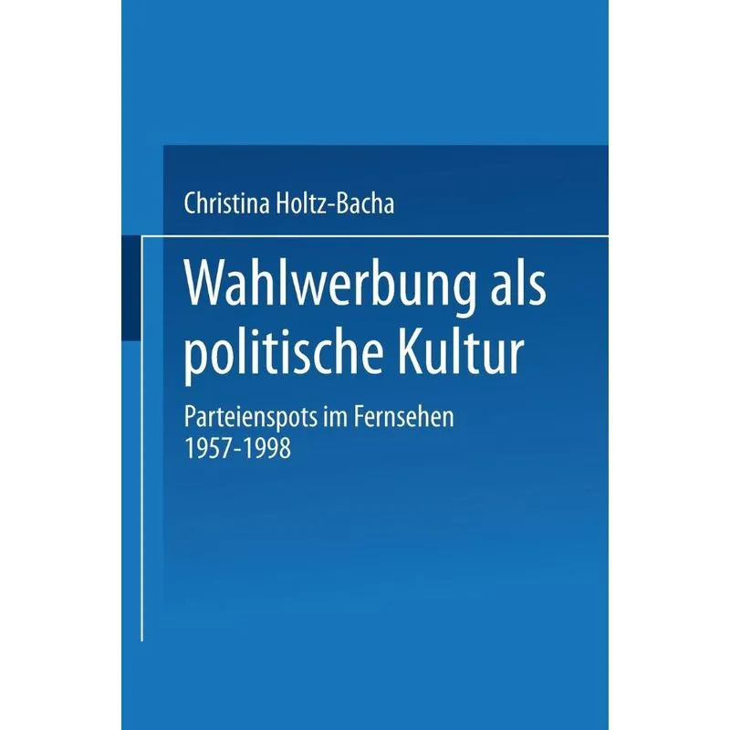 Wahlwerbung ALS Politische Kultur