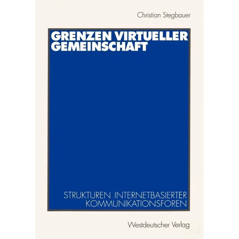 Grenzen virtueller Gemeinschaft