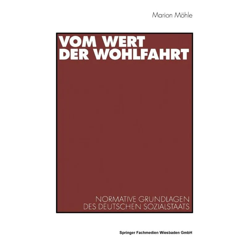 Vom Wert der Wohlfahrt