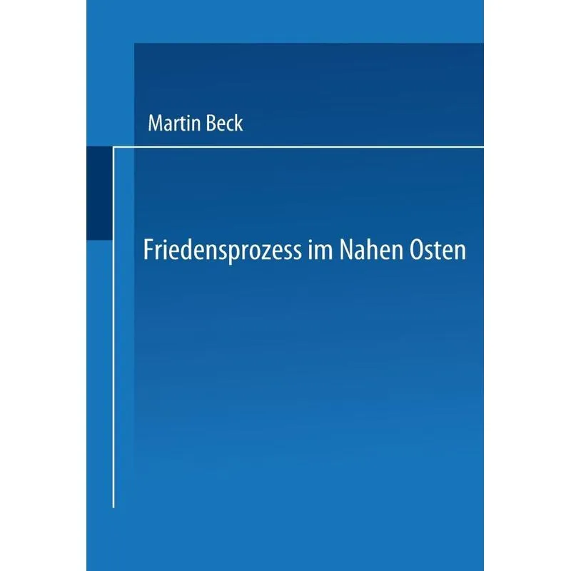 Friedensprozess im Nahen Osten