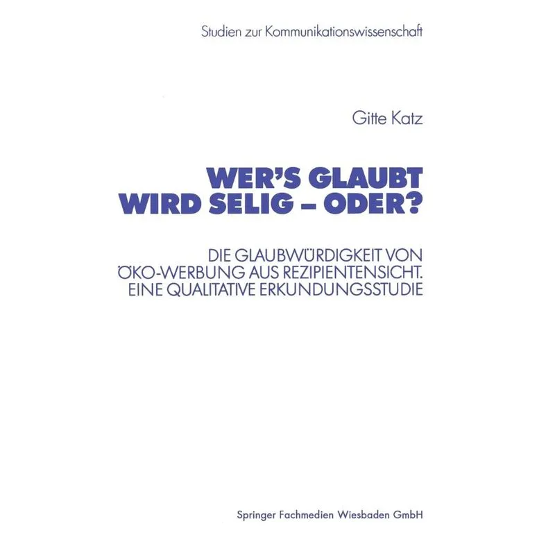 Wers glaubt wird selig - oder?