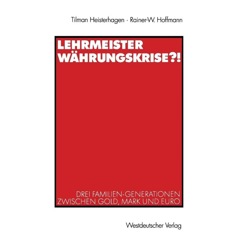 Lehrmeister Währungskrise?!