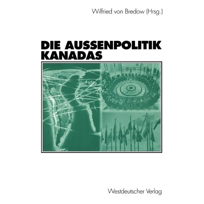 Die Außenpolitik Kanadas