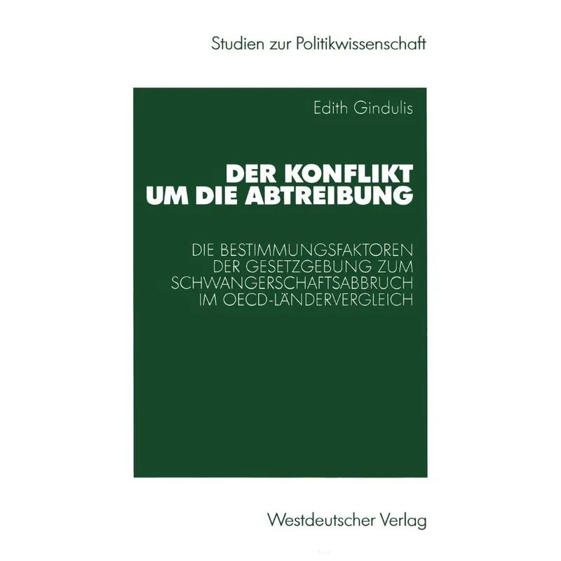 Der Konflikt um die Abtreibung