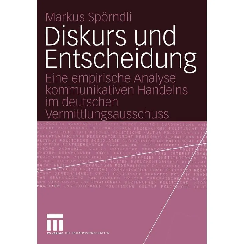Diskurs und Entscheidung