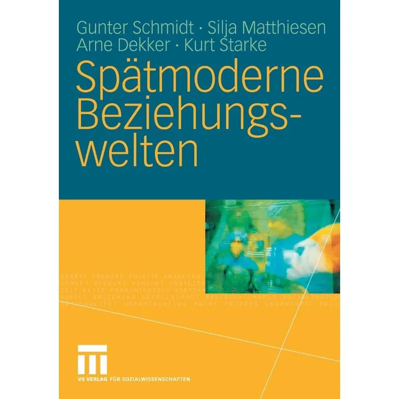 Spätmoderne Beziehungswelten