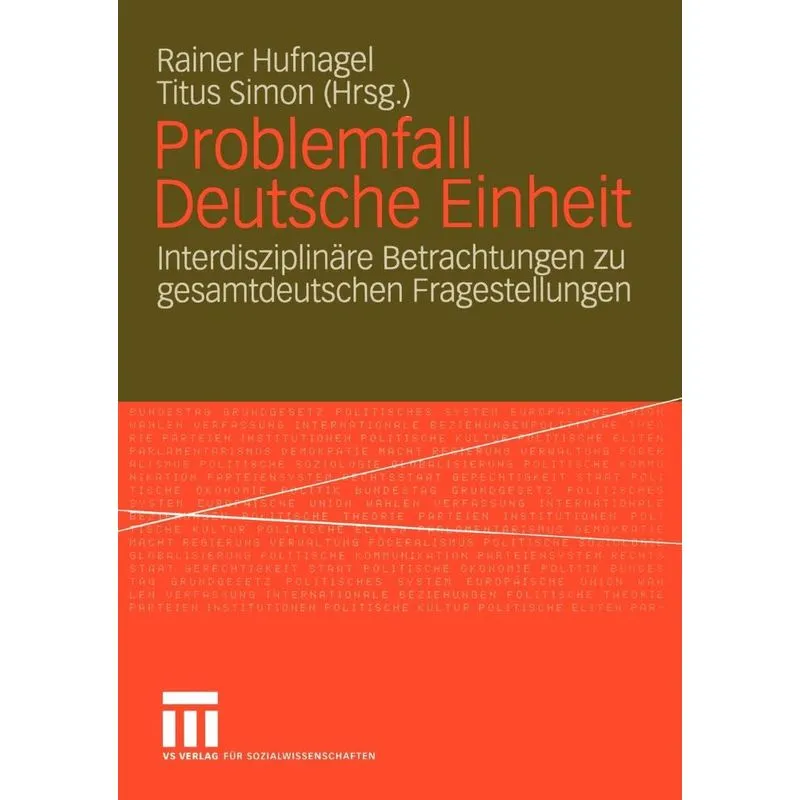 Problemfall Deutsche Einheit