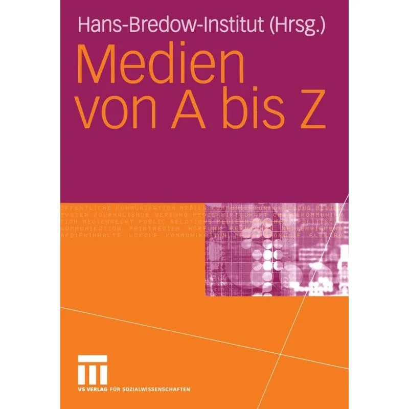 Medien von A bis Z. Medien von A bis Z