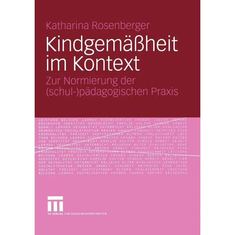 Kindgemäßheit im Kontext