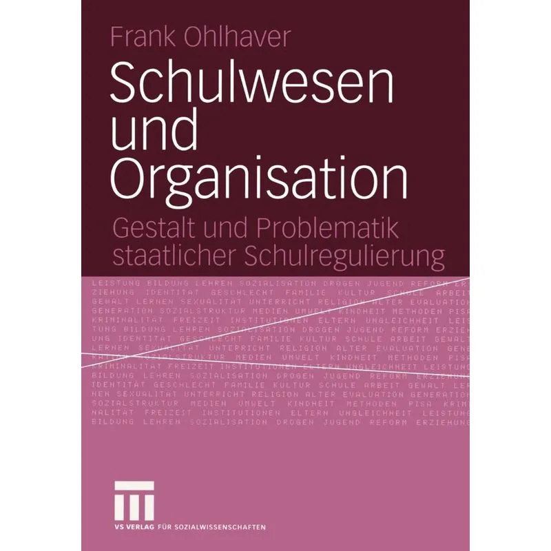 Schulwesen und Organisation