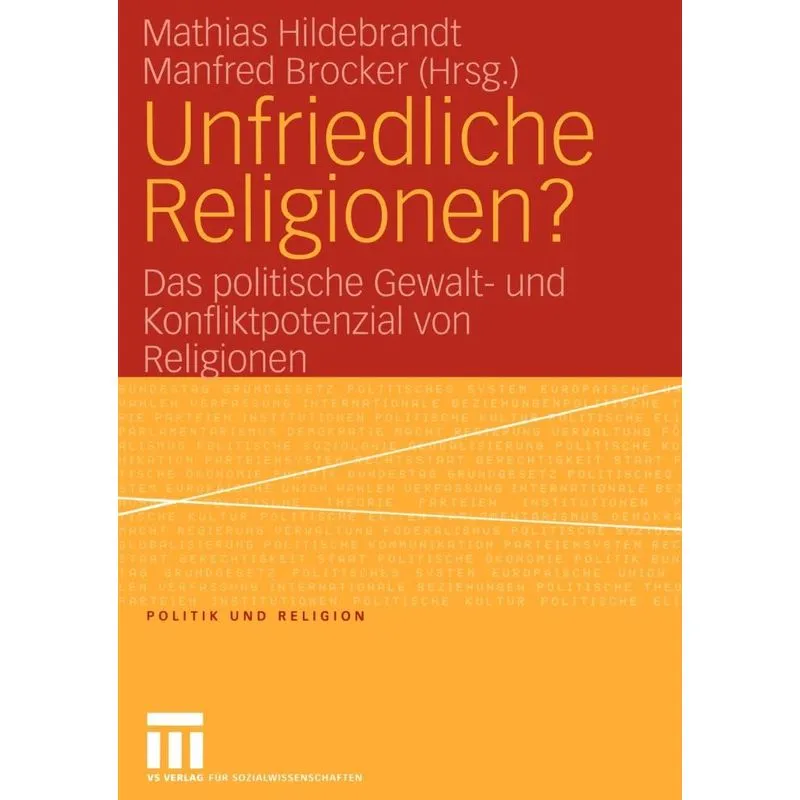 Unfriedliche Religionen?