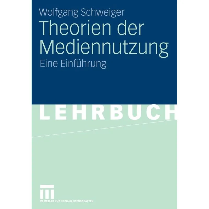 Theorien der Mediennutzung