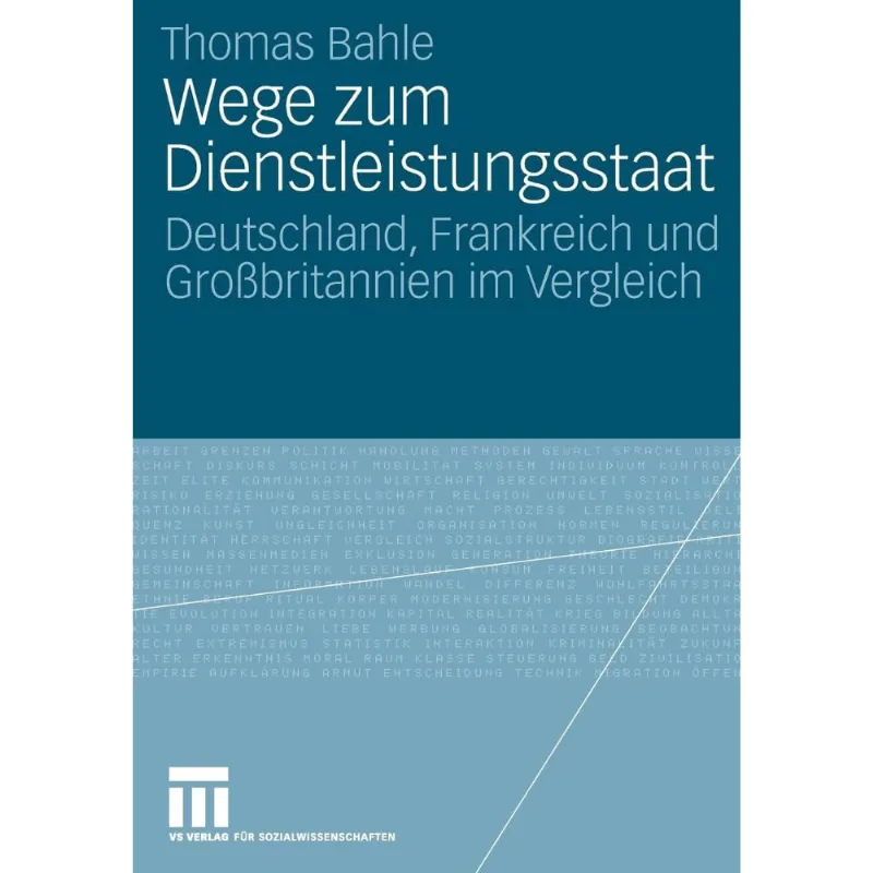 Wege zum Dienstleistungsstaat